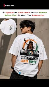 cockroach janta party t shirt